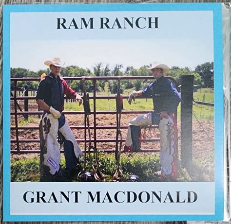 Grant Macdonald Ram Ranch Cdr Album 2016 R11597103 Discogs