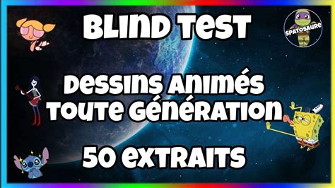 Blind Test Dessins Anim S Toute G N Ration Extraits