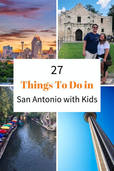 27 Amazing Things To Do In San Antonio With Kids San Antonio Vacation