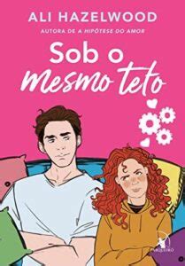 Leia Online Pdf Sob O Mesmo Teto Por Ali Hazelwood