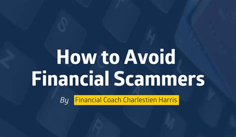 How to Avoid Financial Scammers 