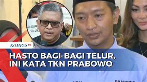 Kata Tkn Prabowo Soal Hasto Bagi Bagi Telur Itu Ikut Kita Makan Gratis