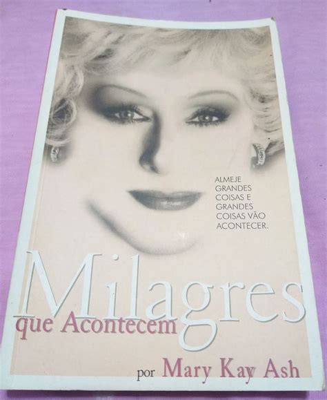 Milagres Que Acontecem Mary Kay Livro Mary Kay Usado 35370359 Enjoei