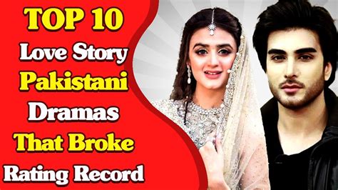 Top Love Story Pakistani Dramas That Broke Rating Record