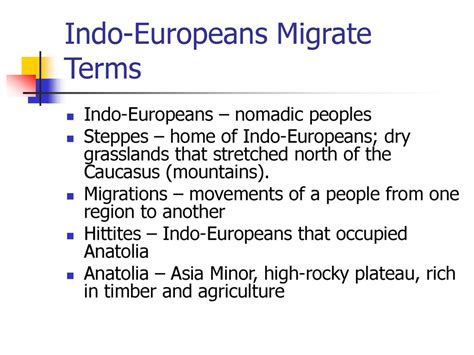 Chapter 3 Lesson 1 The Indo Europeans Ppt Download