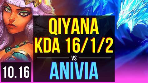 Qiyana Vs Anivia Mid Kda 16 1 2 3 Early Solo Kills Legendary Kr