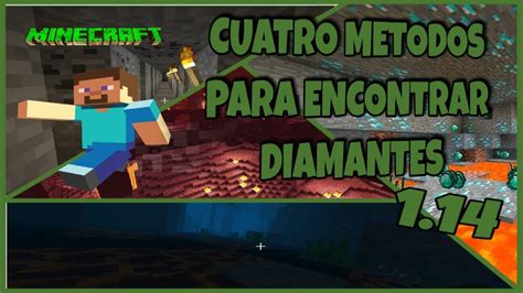 Cuatro Métodos Para Encontrar Diamantes En Minecraft 2020