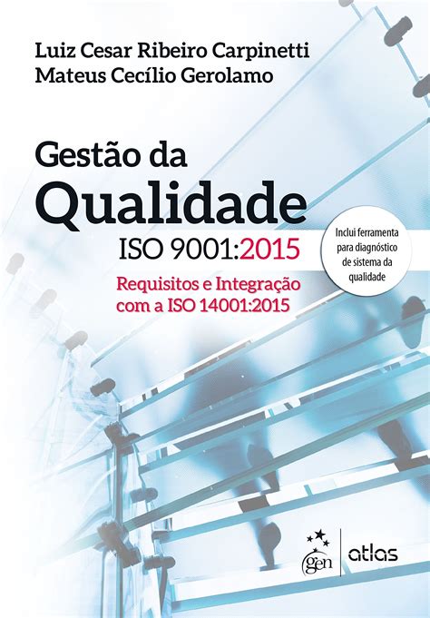 Gestão Da Qualidade Iso 9001 2015 9788597006445 Di Livros Editora E