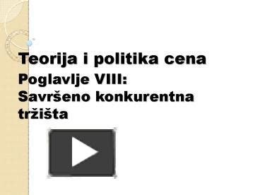 Ppt Teorija I Politika Cena Powerpoint Presentation Free To View