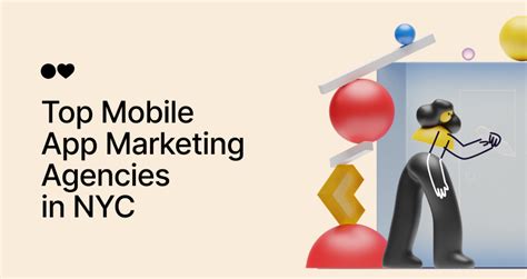 Top 23 Mobile App Marketing Agencies In Nyc For 2025 And Beyond