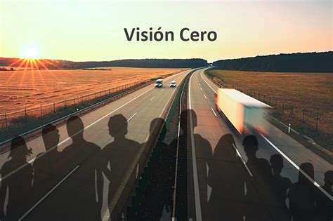 VISIÓN CERO Frase política u objetivo científico Hacia una nueva