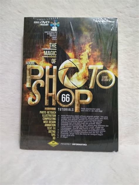 The Magic Of Adobe Photoshop Edisi Revisi Ke 2 Plus DVD Tutorial