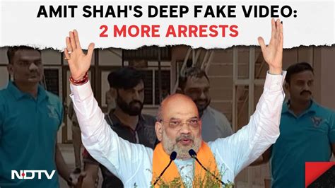 Amit Shah Fake Video People Linked To Aap Congress Arrested Over