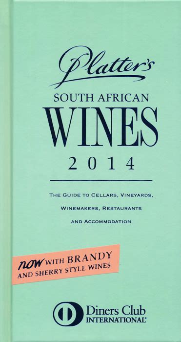 Platters South African Wines 2014 By Philip Van Zyl Vorgestellt Im