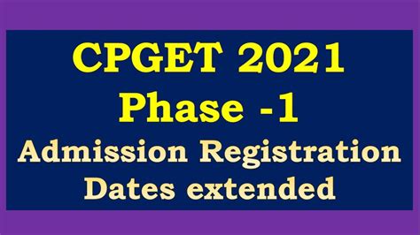 CPGET 2021 Admission Date Extended Phase 1 Dates PG Admission Dates