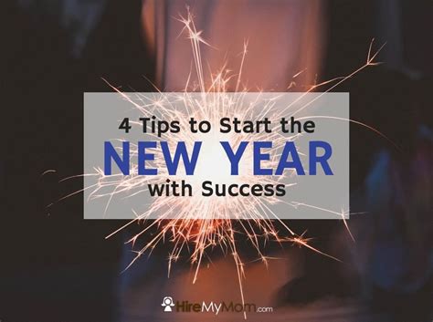 4 Tips To Start The New Year With Success