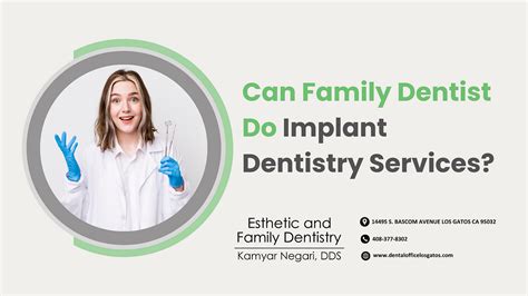 Can Family Dentist Do Implant Dentistry Services? | by Esthetic and Family Dentistry: Kamyar ...