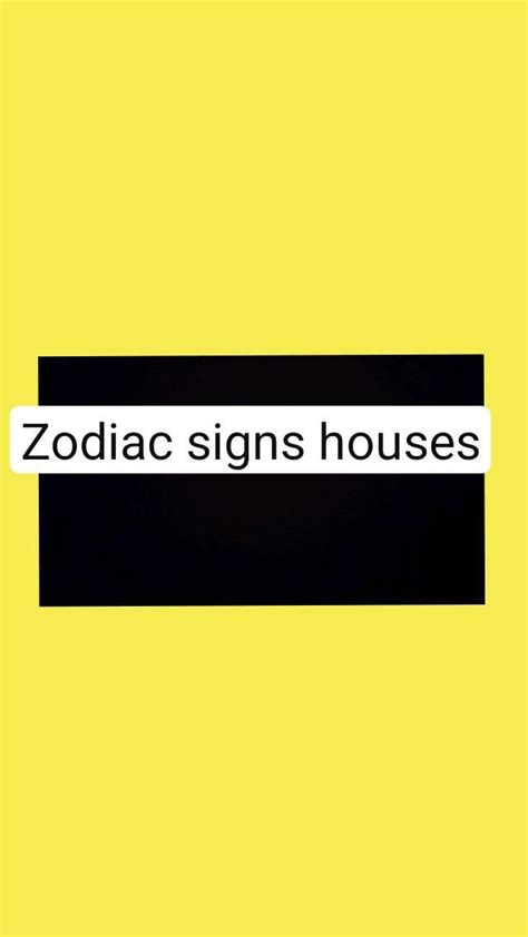 Zodiac signs houses