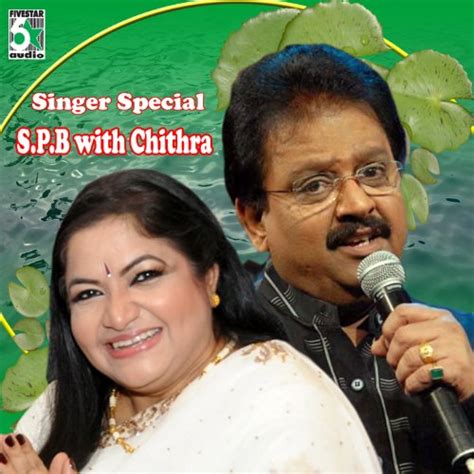 Play Singer Special S P B With Chithra By S P Balasubrahmanyam K S