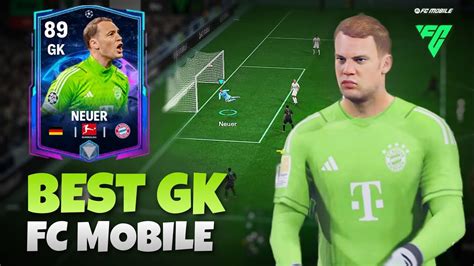 BEST GK IN FC MOBILE NEUER REVIEW LION YouTube