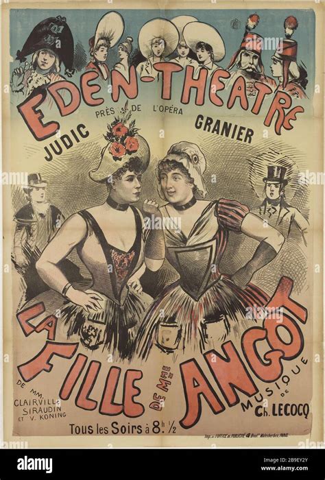 EDEN THEATER THE GIRL OF MRS ANGOT Anonyme Eden Théâtre La Fille de