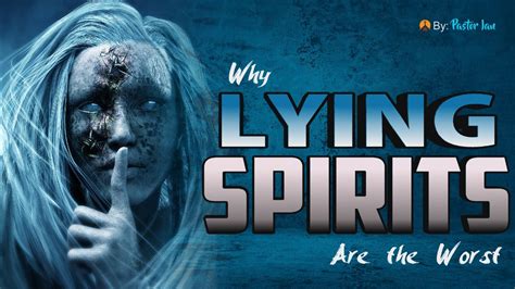 LYING SPIRITS - Living Word Church Belize