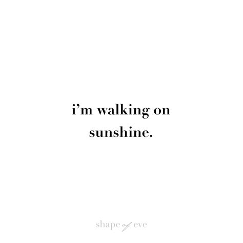 Walking On Sunshine