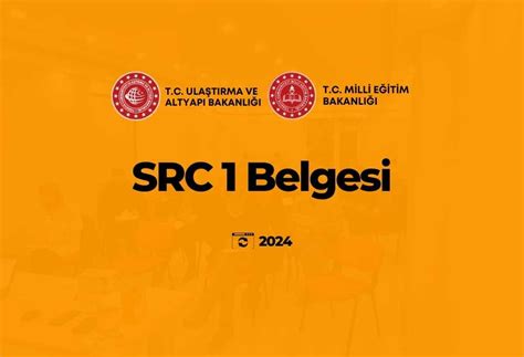 2024 SRC 1 Belgesi Src Belgesi 2024 Src Belgesi Fiyat Ve Alma