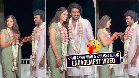 Kiran Abbavaram And Rahasya Gorak Engagement Video