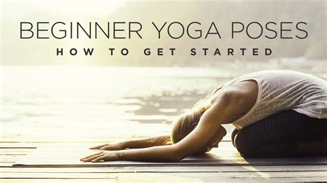 Beginner Yoga Poses | How to Get Started