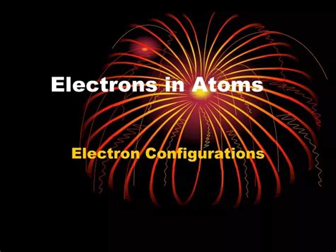 Ppt Electrons In Atoms Powerpoint Presentation Free Download Id9720170