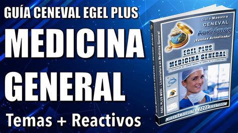 Gu A Ceneval Egel Plus Medicina General Resuelta Y Actualizada