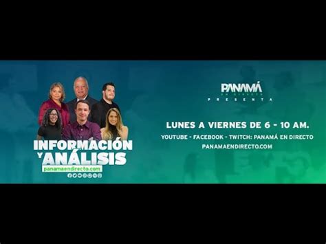 Panamá En Directo Viernes 3 de Mayo de 2024 Pronunciamiento de la