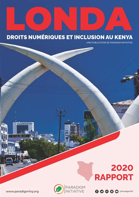 Londa Droits Num Riques Et Inclusion Au Kenya Paradigm Initiative