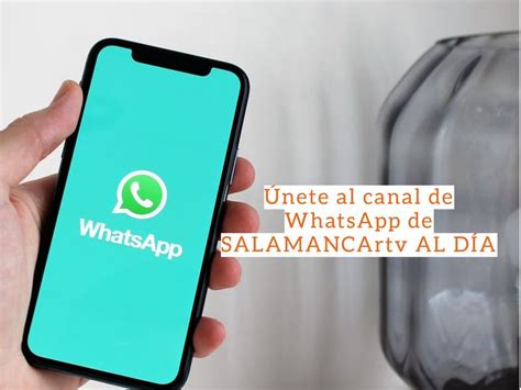 SALAMANCArtv AL DÍA ya tiene su canal de WhatsApp SALAMANCArtv AL DÍA