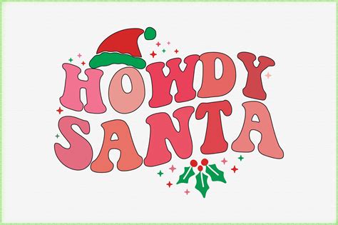 Howdy Santa Svg Graphic By Diycraftsy Creative Fabrica