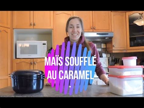 Mais soufflé dans la Tupperondes de Tupperware YouTube