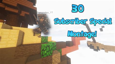 30 Subscriber Special Hypixel Bedwars Montage YouTube