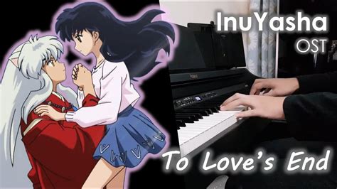 Inuyasha Ost To Love S End Futari No Kimochi Piano