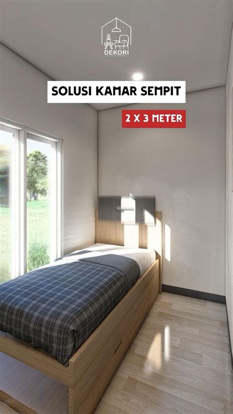 Solusi Kamar Sempit X Meter Di Ide Kamar Tidur Kecil Ide