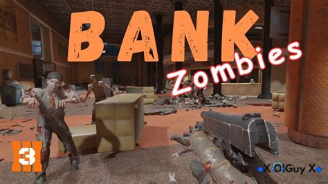 Bank Flawless Solo Completion BO3 Custom Zombies YouTube