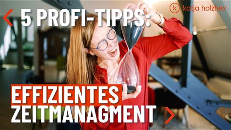 Meine Top Tipps F R Noch Effizienteres Zeitmanagement Als Unternehmer