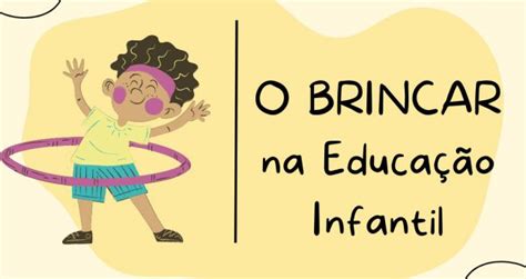 Aprende Brasil Blog Das Assessorias Educa O Infantil