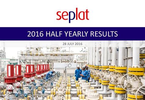 Seplat Energy Plc Seplatng Hy2016 Presentation