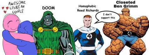 Awesome Lesbian Couple Doom Homophobic Reed Richards Closeted Ben Grimm Awesome Lesbian