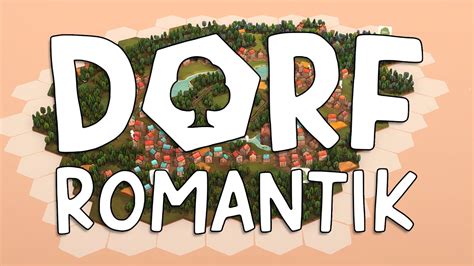 What Is Dorfromantik A City Building Game TheCivShow Presents