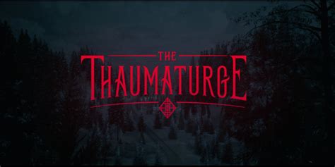 The Thaumaturge Console Release Date Reveal Trailer