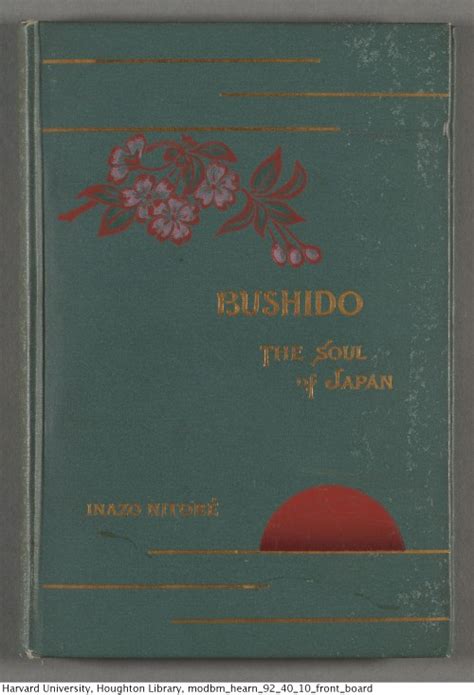 Nitobe Inaz Bushido The Soul Of Japan An Exposition Of