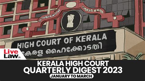 Kerala High Court Quarterly Digest January To March 2023 Citations