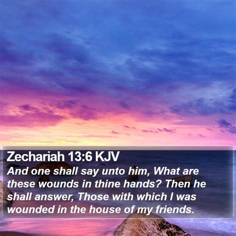 Zechariah 13 6 Kjv Bible Verse Images